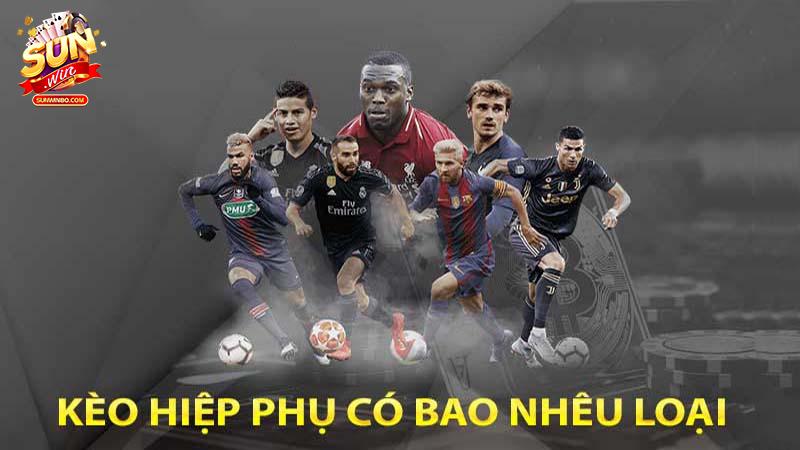 Các loại kèo hiệp phụ