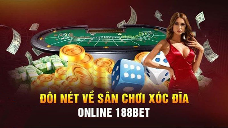 Chơi game xóc đĩa online uy tín cùng 188bet