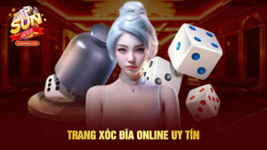 Trang xóc đĩa online uy tín