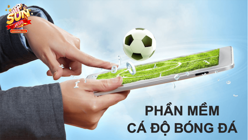 Ưu điểm khi dùng phần mềm cá độ