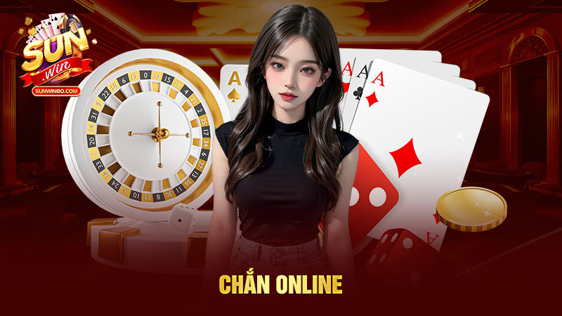 chắn online