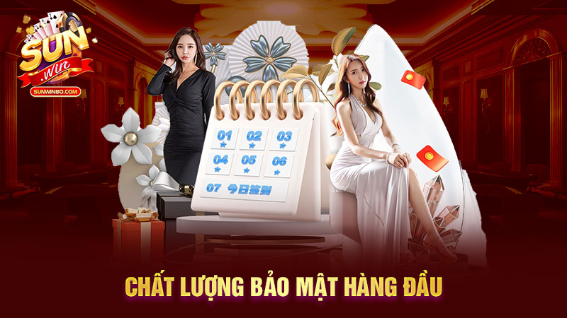 Chất lượng bảo mật hàng đầu