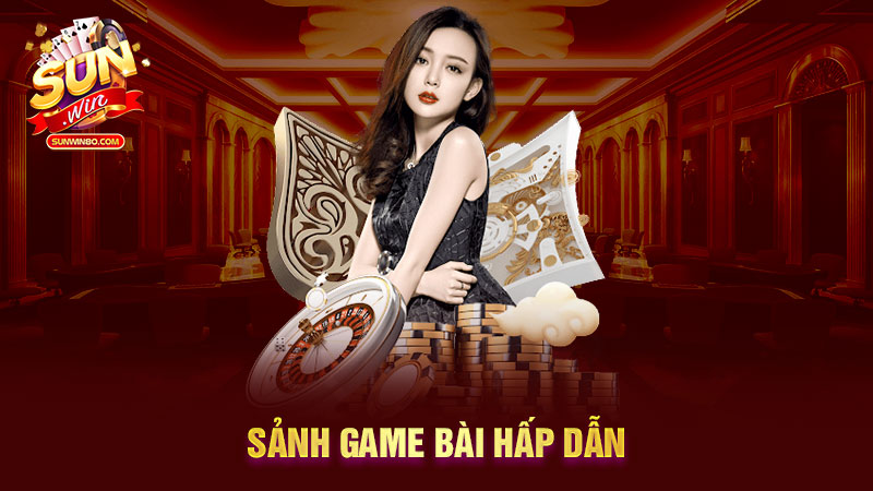 Sảnh game bài hấp dẫn