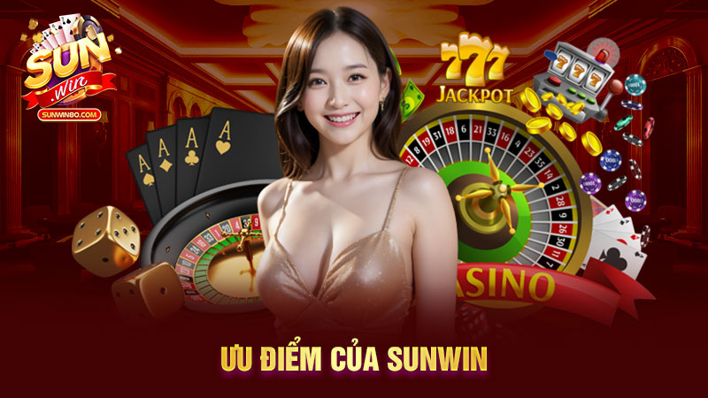 Ưu điểm của Sunwin